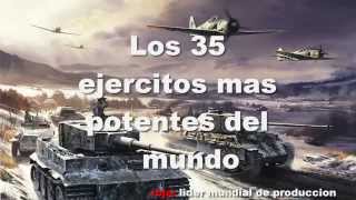 Los 35 Ejércitos mas potentes del mundo 2014 (según Global Firepower )