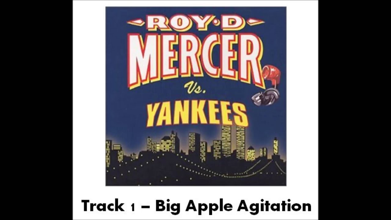 Roy D Mercer Vs Yankees - Track 1 - Big Apple Agitation
