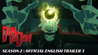 Download Lagu 🔥 TV Anime “DAN DA DAN” Season 2 Climax PV (English Dub) | New Episode Every Thursday! MP3 Download Lagu 🔥 TV Anime “DAN DA DAN” Season 2 Climax PV (English Dub) | New Episode Every Thursday! MP3