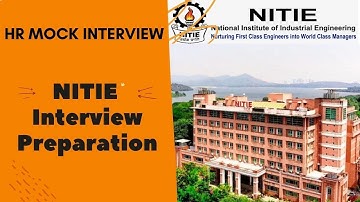 NITIE HR Mock Interview | NITIE Interview Preparation | HR Questions for NITIE Bombay