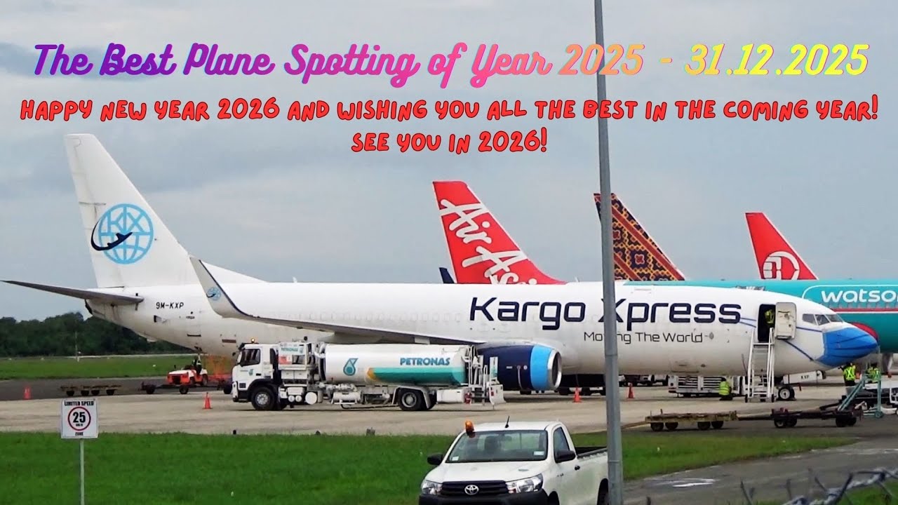 Plane Spotting @ Sandakan Airport =Best Plane Spotting of Year 2025 + 31.12.2025=