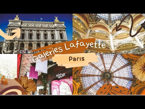 วีดีโอ: ห้างสรรพสินค้า Galeries Lafayette ในปารีส