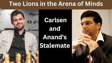 Mental Showdown Anand and Carlsen