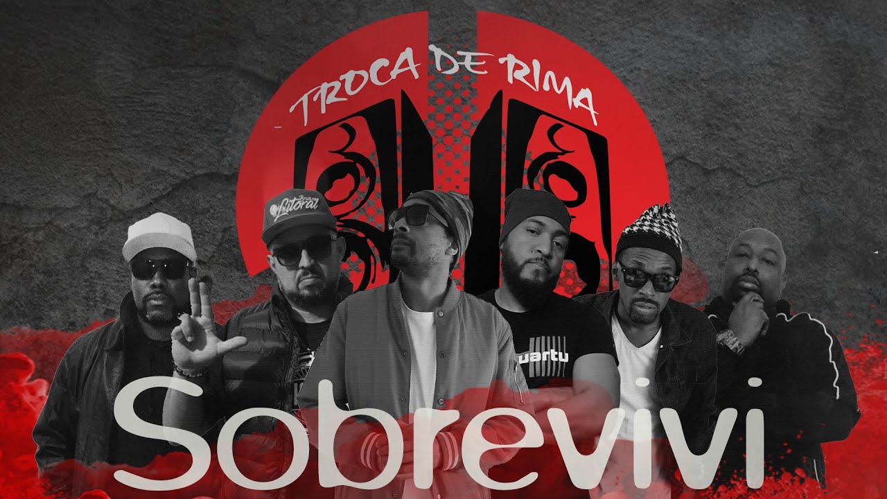Watch Troca de Rima - Sobrevivi on YouTube