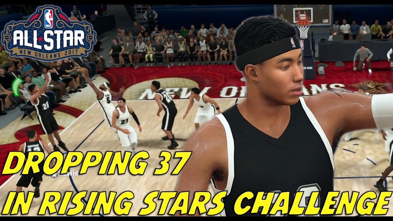 DROPPING 37 POINTS IN RISING STARS CHALLENGE! ALL STAR WEEKEND! NBA ...