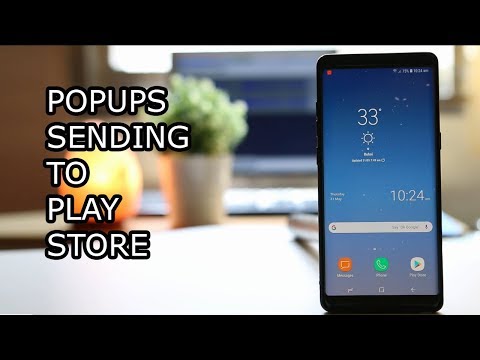 Popups randomly appear on the android device that sends you to Google Play store