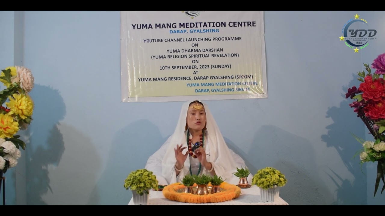 EP-1 PRACTICES OF YUMA RELIGION || SIKKUM SIYONG SEPSING YUMA MANG