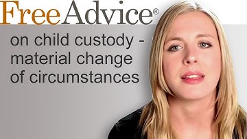 Child Custody Modification When There is a Material Change of Circumstances