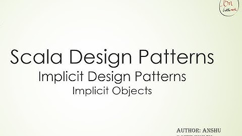 Implicit Objects 1 - Implicit Scala Design Pattern