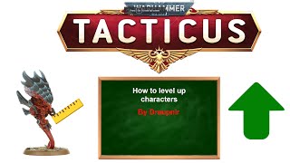 Draupnir quickly explains how to level up characters in Tacticus