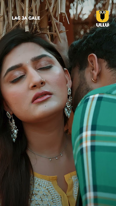 Lag Ja Gale | Part - 02 | Ullu Originals | To Watch The Full Episode, Subscribe To Ullu App