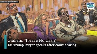 Rudy Giuliani Says 'I Have No Cash' After New York Court Hearing | DRM News | AB11