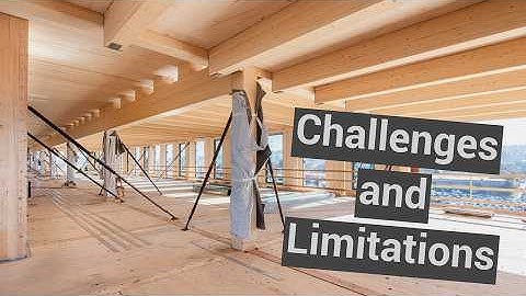 The Challenges and Limitations of Building with Mass Timber