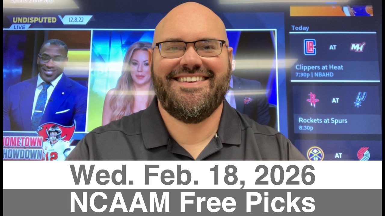 🏀 NCAAM Picks (2-18-26) Wednesday College Basketball Predictions - Today's Daily Free Plays