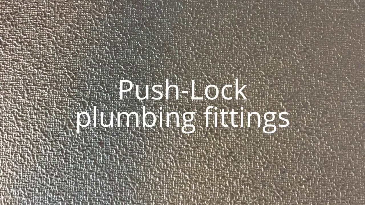 Pushlock plumbing fittings YouTube