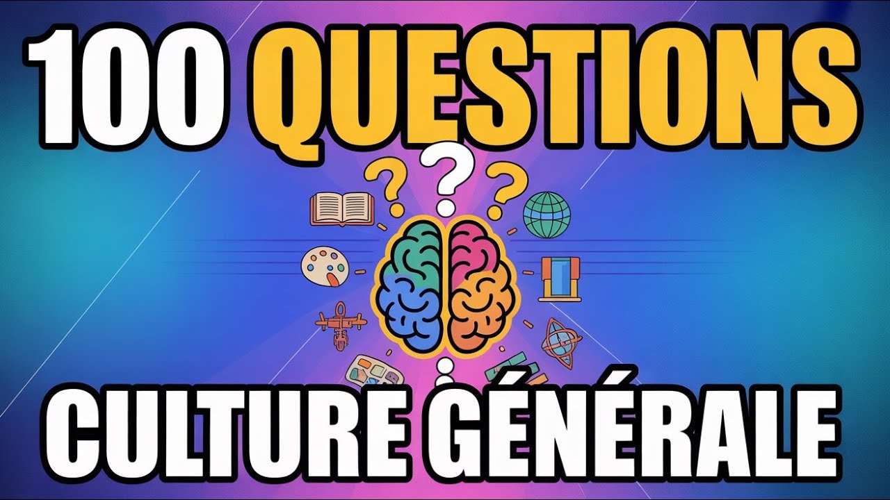 🧠 100 Questions de Culture Générale 2026 IMPOSSIBLES | Seuls 1% Réussissent
