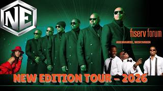 New Edition | Live in Milwaukee, WI | The New Edition Way Tour 2026!  | Fiserv Forum | NE4Lyfe!