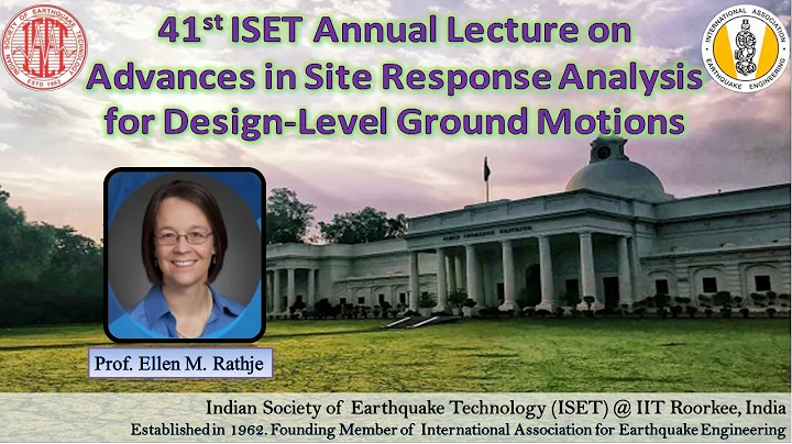 41st ISET Annual Lecture by Prof. Ellen M. Rathje ...