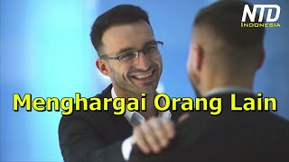 Kisah Inspiratif: Menghargai Orang Lain