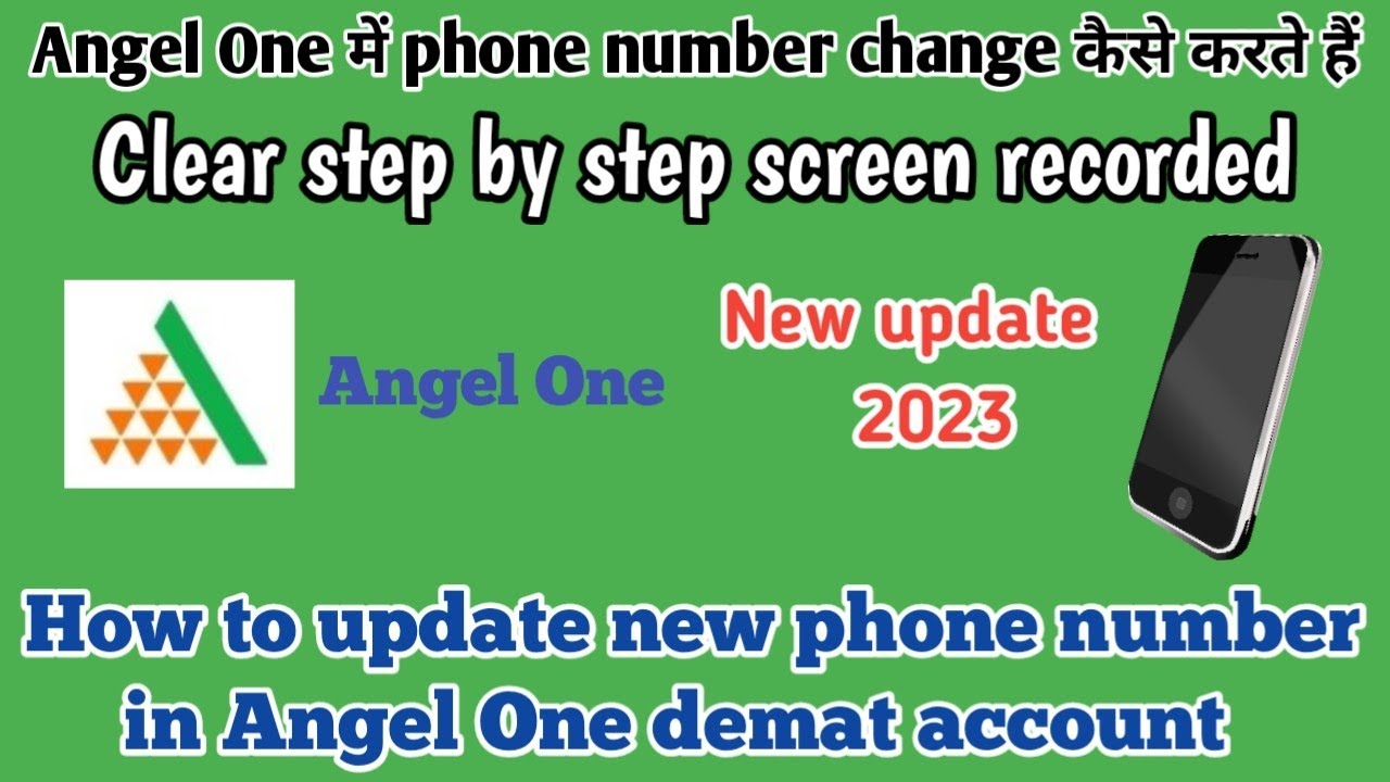 Angel One Demat Account Me Mobile Number Change Kaise Kare How To angel-one-demat-account-me-mobile-number-change-kaise-kare-how-to