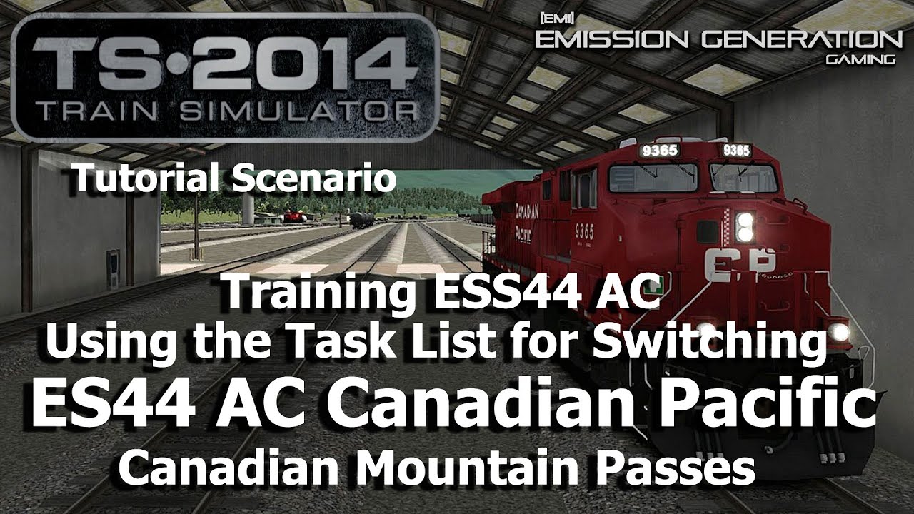 Training: ES44 AC Using the Task List for Switching - Tutorial Scenario ...