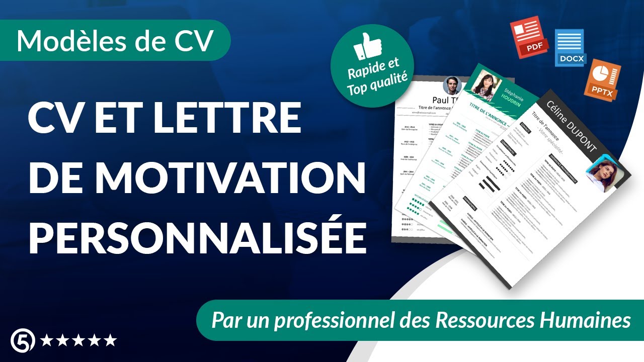 optimiser votre CV et rédiger une lettre de motivation sur mesure pour décrocher des entretiens