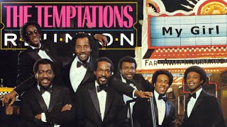 "My Girl"- The Temptations Reunion Live Audio / Painters Mill 1982