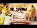 PASTOR VEERPAL JI 🙏 ANOINTED OIL SUNDAY MEETING