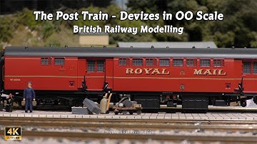 British Railway Modelling | The Post Train - Devizes in OO Scale