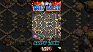 TESTED 100% TH17 LEGEND + WAR BASE WITH COPY LINKS ||TH17 ANTI-META #coc #clashofclans