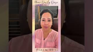 Psalm 40:11 | Your Daily Dose | Ps.Merlyn Patta | 14th Mar 2023