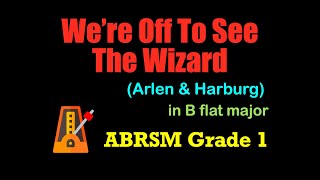 Download lagu We're Off To See The Wizard (Arlen & Harburg) | B♭ Major | ABRSM Grade 1