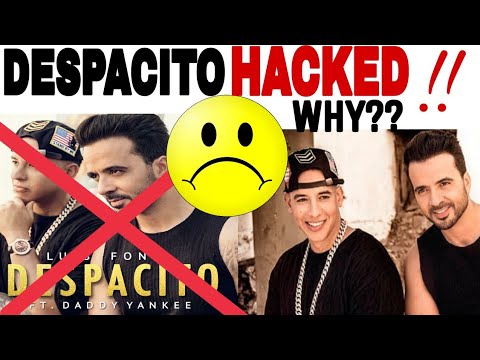 DESPACITO SONG DELETE !! WHY REMOVED DESPACITO ? | DESPACITO HACKED ? -  YouTube