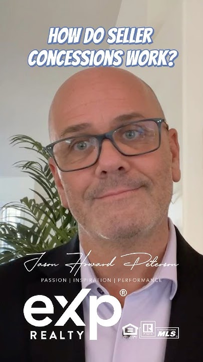 how-do-seller-concessions-work-jason-peterson-realtor-realestate