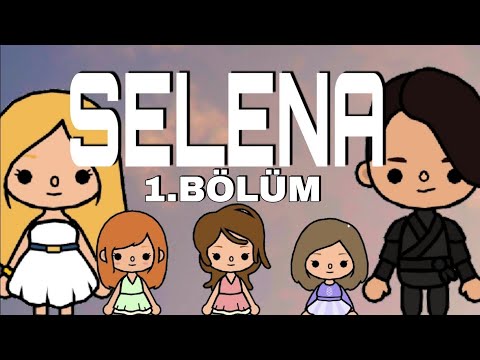 SELENA 1.BÖLÜM || Toca Life World Türkçe