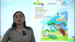 ENGLISH-2 | CHAPTER-7 | A WHITE HEN