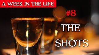 THE SHOTS | Week 8