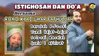 istighosah bersama Romo Kyai Umar Fathullah (Gus Fatah) Temboro