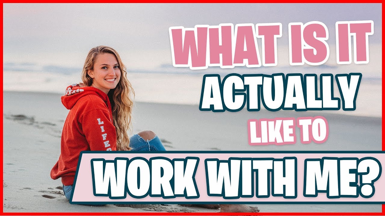 What is it Really Like to Work With Me