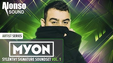 Myon Sylenth1 Signature Soundset Vol. 1 (224 Signature Presets) Trance, Progressive | Alonso