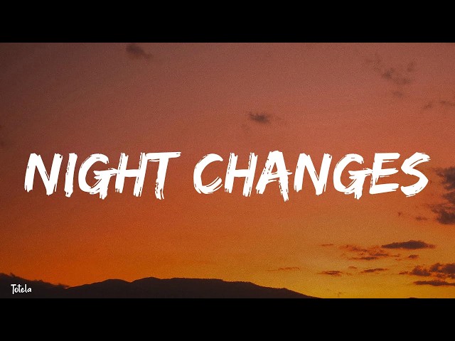 One Direction -Night Changes (lyrics)