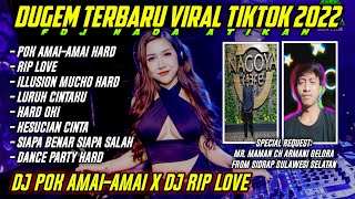 DJ POK AMAI-AMAI || DJ RIP LOVE 2022 || VIRAL TIKTOK REQ MAMAN CK FROM SIDRAP
