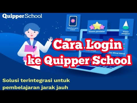 Cara Mudah Login ke Quipper School Menggunakan Apk.Quipper dan Link di Google