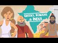 Greeks & Romans in Ancient India: 8 Things You Might Not Know
