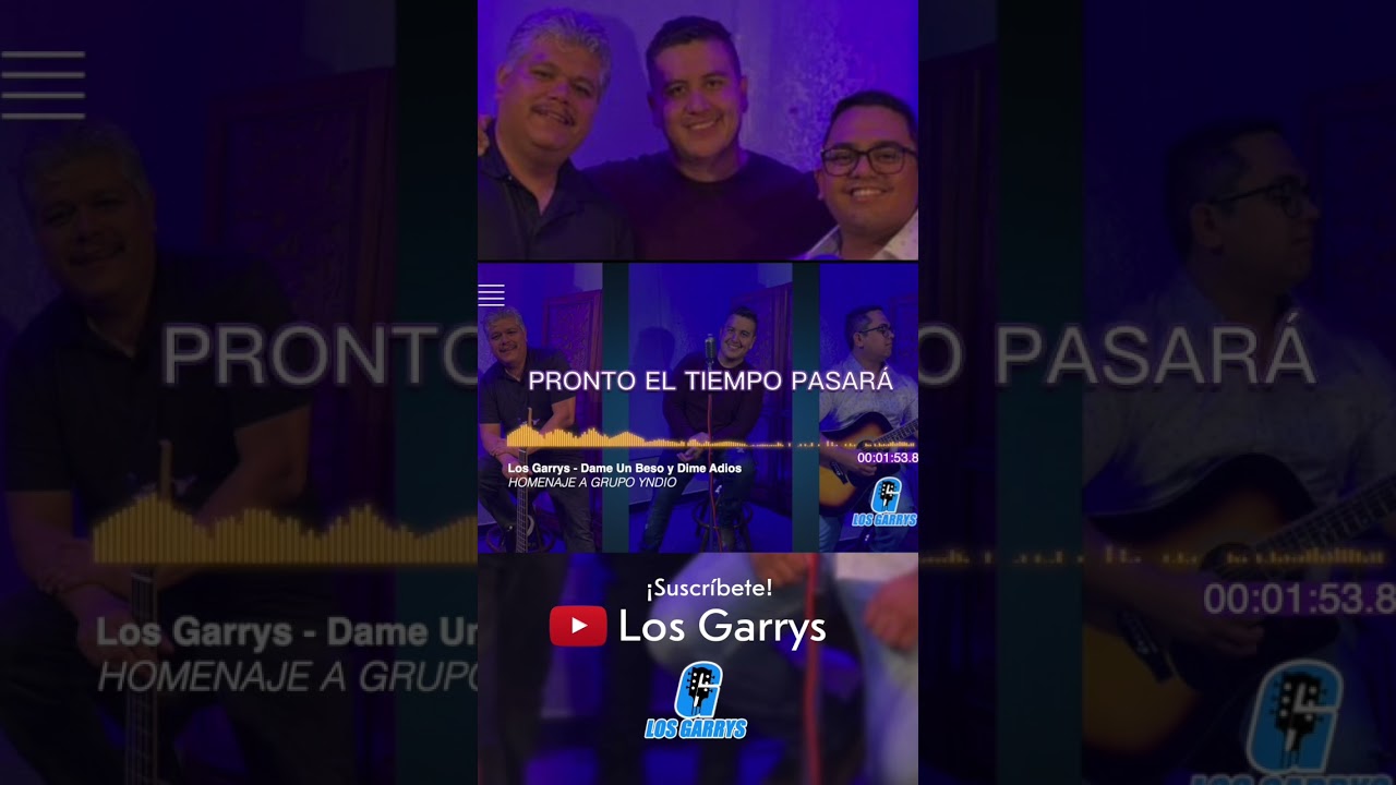 Dame un Beso y Dime Adios - Los Garrys (cover) 