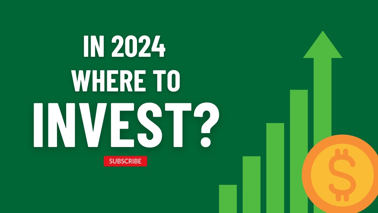 Smart Ways to invest Your Money in 2024 | Investment Tips for ...