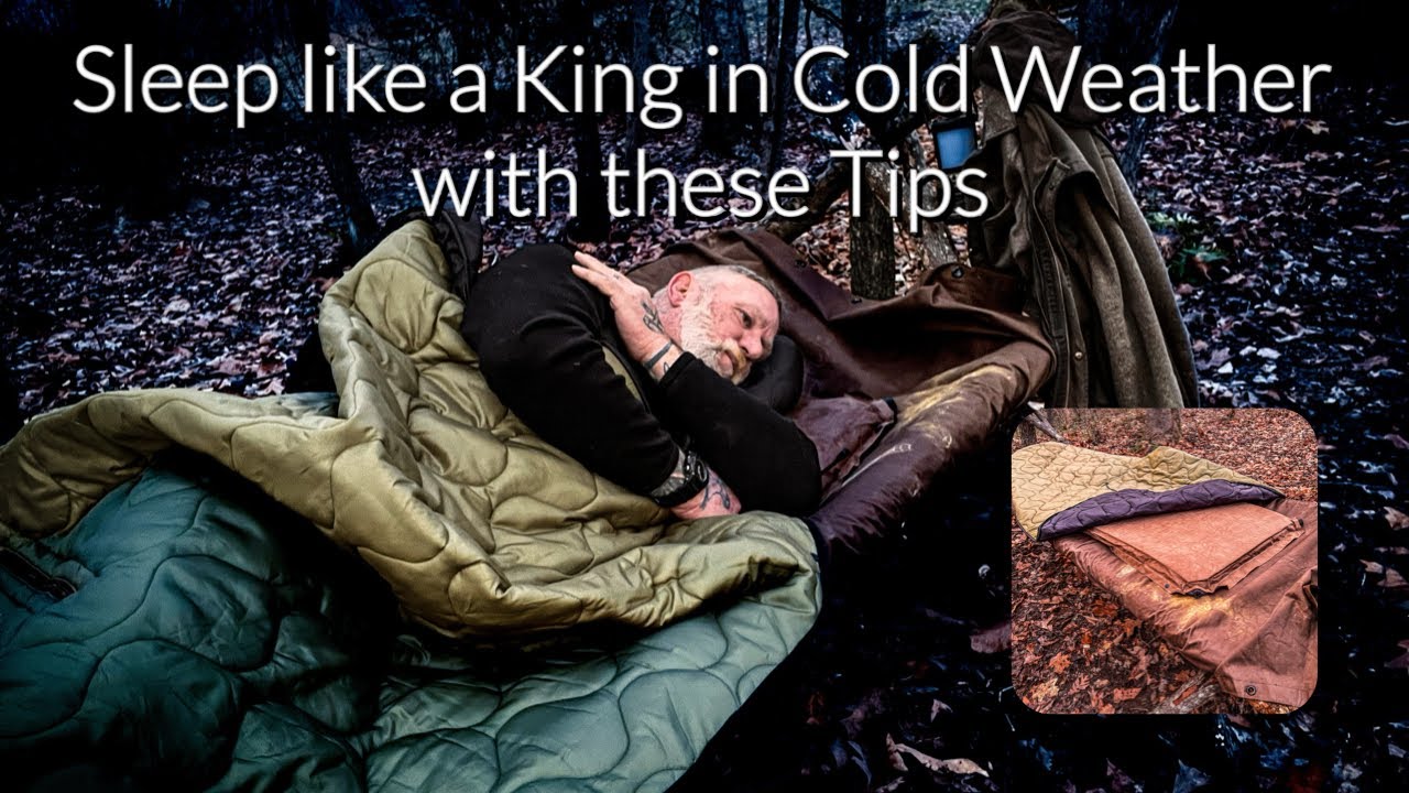 Sleep like a King in Cold Weather with Tips from Dave Canterbury on ...