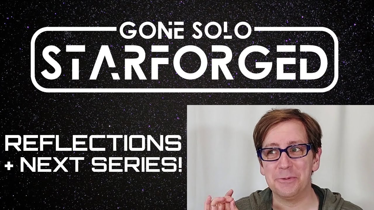 Gone Solo: Starforged Reflections and Next Series Announcement (Solo RPG)