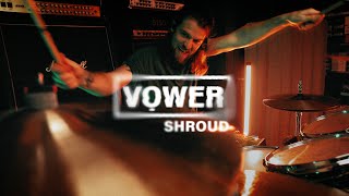 VOWER “Shroud” | Drum Playthrough