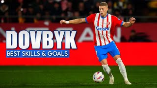 Best Goal of Dovbyk and Skills